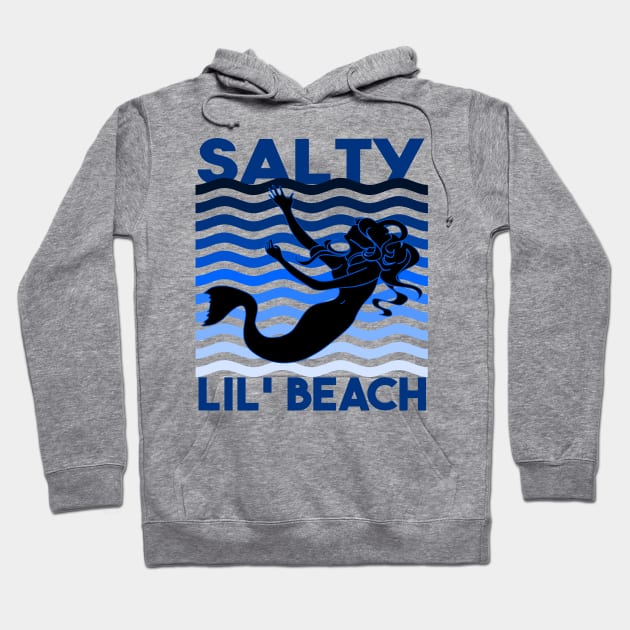 Salty Lil Beach Hoodie by raeex